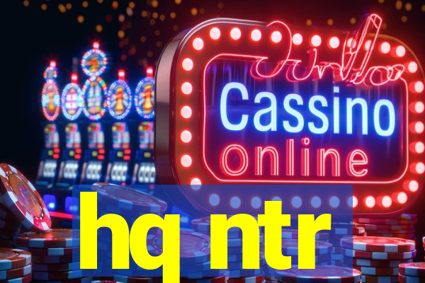 hq ntr